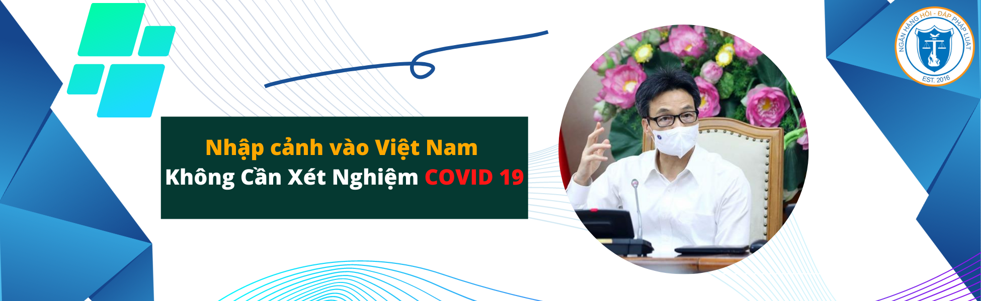Nhập cảnh vào Việt Nam không cần xét nghiệm Covid-19 từ ngày 15 tháng 5