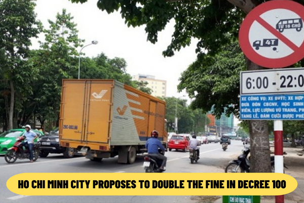 Vietnam: Ho Chi Minh City proposes to double the fine in Decree 100/2019/ND-CP for cars entering prohibited areas?